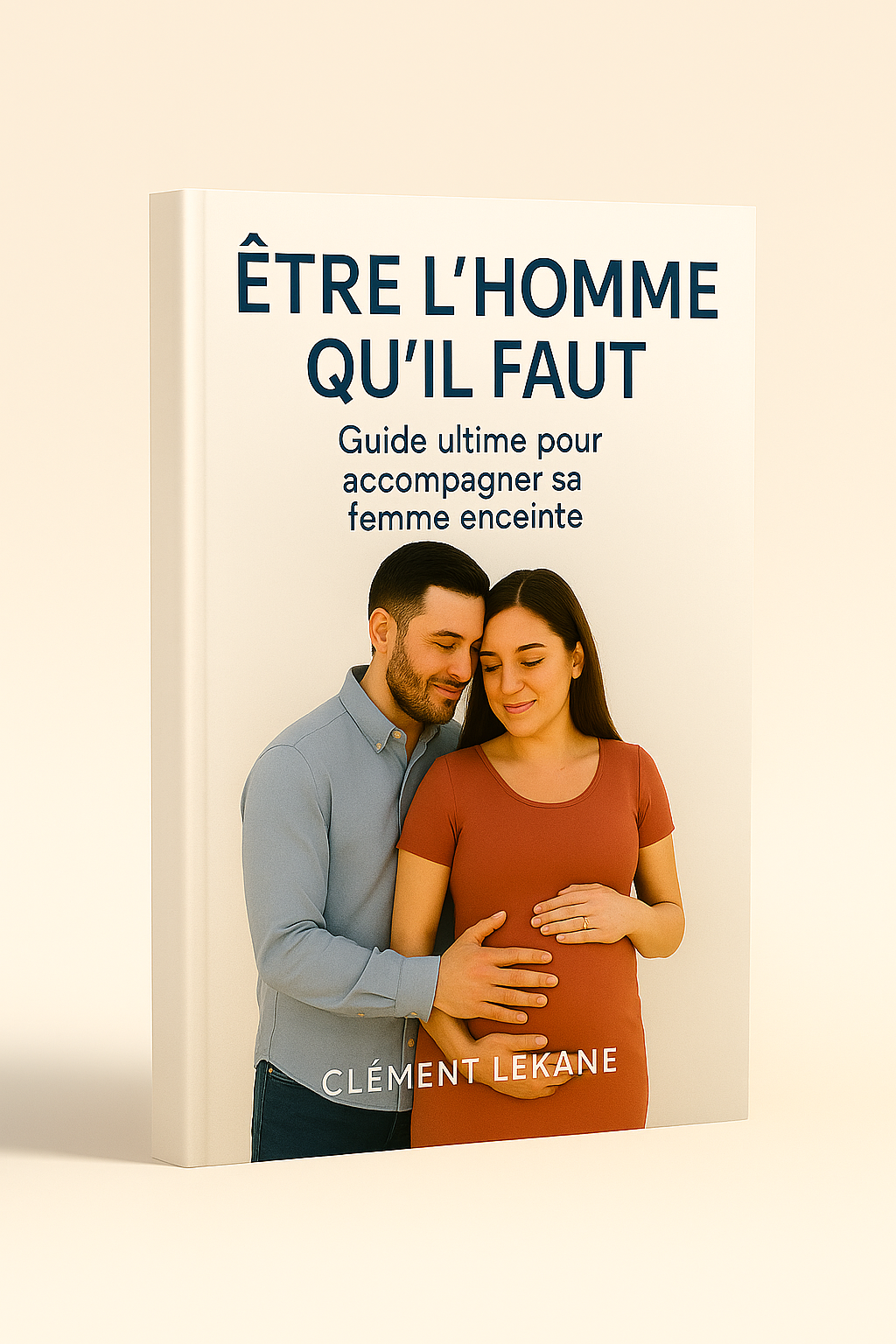 ÊTRE L’HOMME QU’IL FAUT